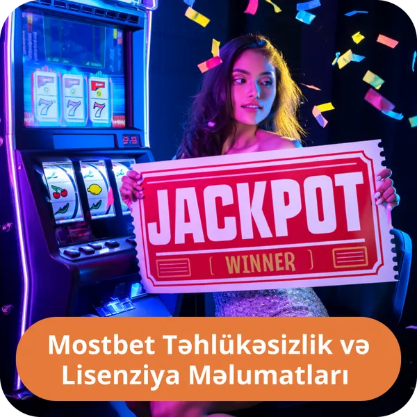 Mostbet Təhlükəsizlik və Lisenziya Məlumatları